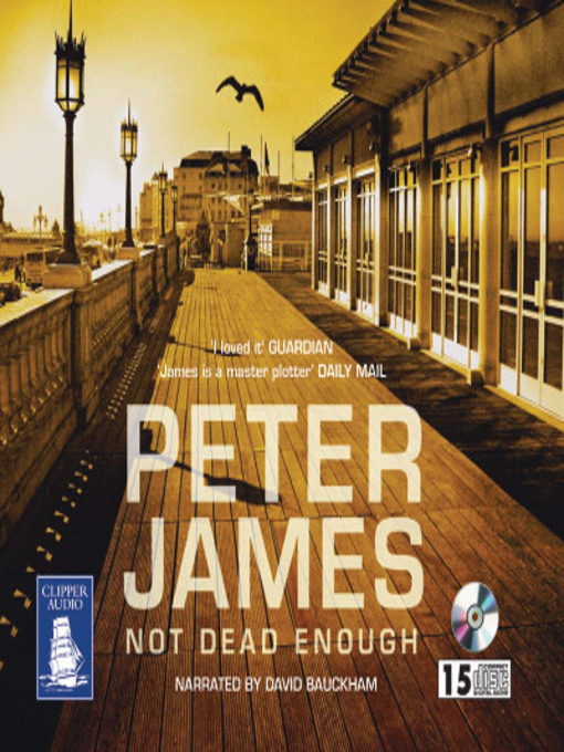 Title details for Not Dead Enough by Peter James - Available